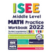 ISEE Middle Level Math Practice Workbook: The Most Comprehensive Review for the Math Section of the ISEE Middle Level Test