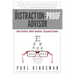 The Distraction-Proof Advisor: Gain Control, Work Smarter, Succeed Sooner