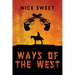 Ways of the West