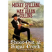 Shoot-Out at Sugar Creek