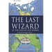 The Last Wizard At The End Of The World: An Arestus Adventure