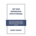 CBT and Depression Effectiveness: The Purpose Of This Therapy Is Based On Solving Concrete Psychological Problems. Practical Help For Patients And Rel