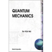 Quantum Mechanics