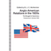 Anglo-American Relations in the 1920s: The Struggle for Supremacy
