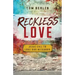 Reckless Love: Jesus' Call to Love Our Neighbor