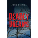 Deadly Dreams