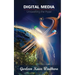 Digital Media: Unravelling the Hype