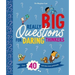 Really Big Questions for Daring Thinkers: Over 40 Bold Ideas about Philosophy