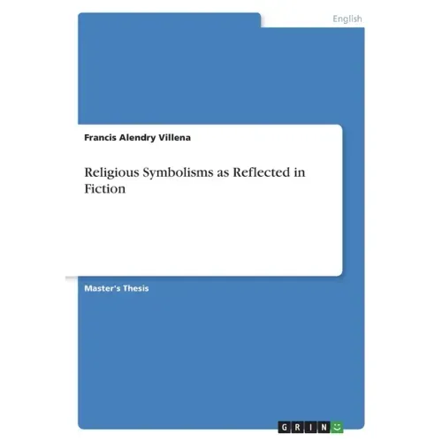 Religious Symbolisms as Reflected in Fiction