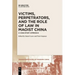 Victims, Perpetrators, and the Role of Law in Maoist China: A Case-Study Approach