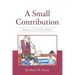 A Small Contribution: Memoirs of a Social Worker