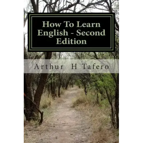 How To Learn English - Second Edition: American English