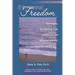 Emotional Freedom: Techniques for Dealing with Emotional and Physical Distress