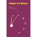 Religion in 5 Minutes