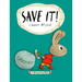 Save It!