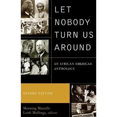 Let Nobody Turn Us Around: An African American Anthology