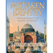 Mistaken Identity: : The Case Against the Islamic Antichrist
