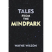 Tales from the Mindpark