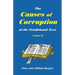 The Cause of Corruption of the Traditional Text, Vol. II