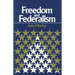 Freedom & Federalism
