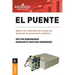 El Puente: Mejore los resultados de su empresa aplicando el pensamiento sistémico