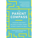 The Parent Compass: Navigating Your Teen's Wellness and Academic Journey in Today's Competitive World