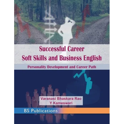 Successful Career Soft Skills and Business English: Personality Development and Career Path