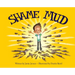 Shame Mud