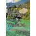 Koh Chang Island Travel Guide, Thailand: Asia, Thailand Tourism