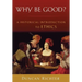 Why Be Good?: A Historical Introduction to Ethics