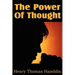 The Power Of Thought