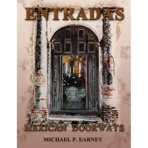 Entradas Mexican Doorways