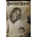 Brother Robert: Growing Up with Robert Johnson