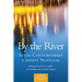 By the River, Volume 6: Seven Contemporary Chinese Novellas