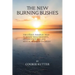 The New Burning Bushes
