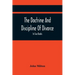 The Doctrine And Discipline Of Divorce: In Two Books: Also The Judgement Of Martin Bucer: Tetrachordon: And An Abridgement Of Colasterion; With A Pref
