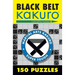 Black Belt Kakuro: 150 Puzzles