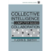 Collective Intelligence in Computer-Based Collaboration