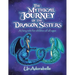 The Mythical Journey of the Dragon Sisters: A Fairy Tale for Children of All Ages