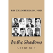 In the Shadows: Conspiracy