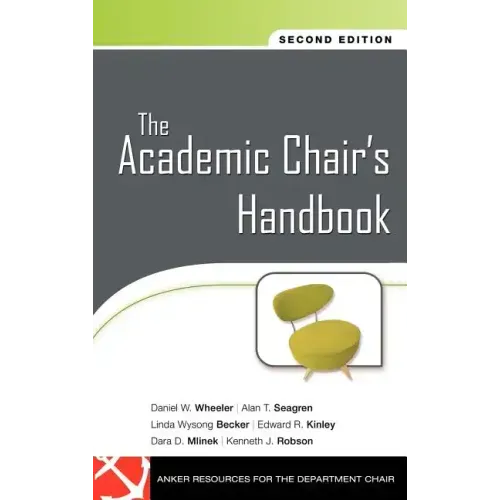 The Academic Chair s Handbook 2e