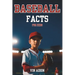 The Baseball Facts for Kids: Explore Interesting Baseball Secrets About the History, Rules, Tips, Trivia of the game for Young Readers.