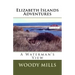 Elizabeth Islands Adventures: A Waterman's View
