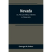 Nevada; or, The Lost Mine, A Drama in Three Acts