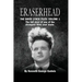 Eraserhead, The David Lynch Files: Volume 1 (hardback): The full story of one of the strangest films ever made.