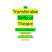 The Transferable Skills of Theatre 50 Monologues