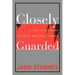 Closely Guarded: A Life in Canadian Security and Intelligence