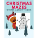 Christmas Mazes Winter Activity Book: Fun Xmas Maze Puzzle Game for Kids, Preschoolers and Toddlers - Stocking Stuffer Gift Idea with Christmas Tree,
