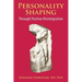 Personality-Shaping Through Positive Disintegration