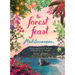 The Forest Feast Mediterranean: Simple Vegetarian Recipes Inspired by My Travels